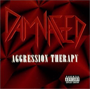 Damnaged/Aggression Therapy